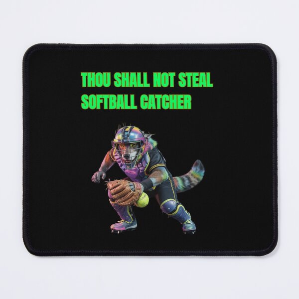 Item preview, Thou Shall Not Steal Softball Catcher designed and sold by TrendsLook.