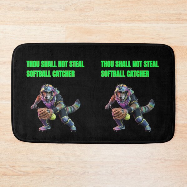 Item preview, Thou Shall Not Steal Softball Catcher designed and sold by TrendsLook.