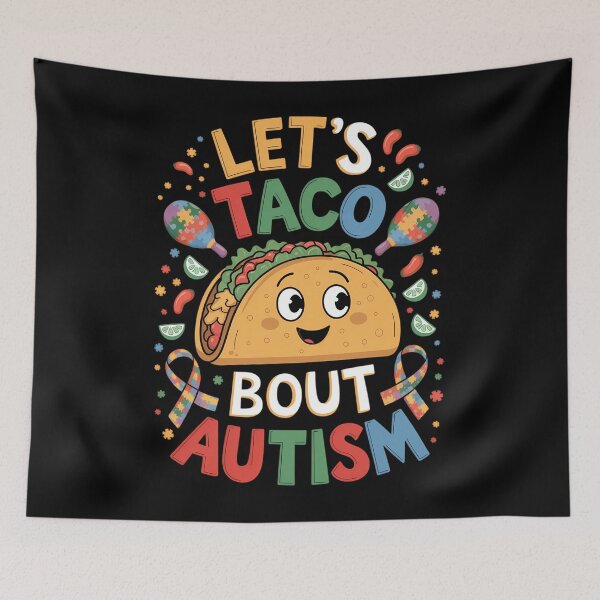 Item preview, Let's Taco Bout Autism designed and sold by tearbytea.