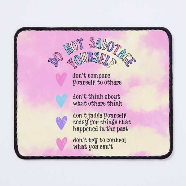 Item preview, Stop Sabotaging Yourself – You Deserve Better designed and sold by MagicContOasis.