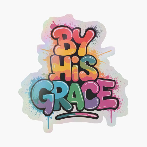 Item preview, By His Grace – Ephesians 2:8 | Graffiti Jesus Quote | Christian Street Art Design designed and sold by ShekinahJewel.