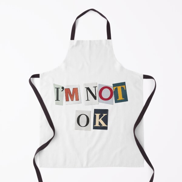 Item preview, I am not OK designed and sold by NickTaroDesign.