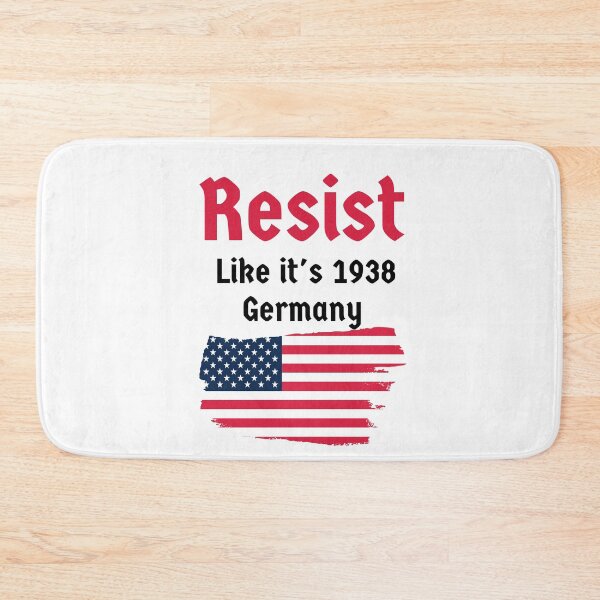 Item preview, Resist Like It's 1938 Germany designed and sold by AniArtPL.