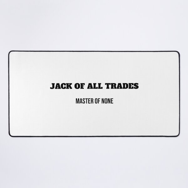 Item preview, Jack of All Trades (For Employees only) designed and sold by ZenZero88.