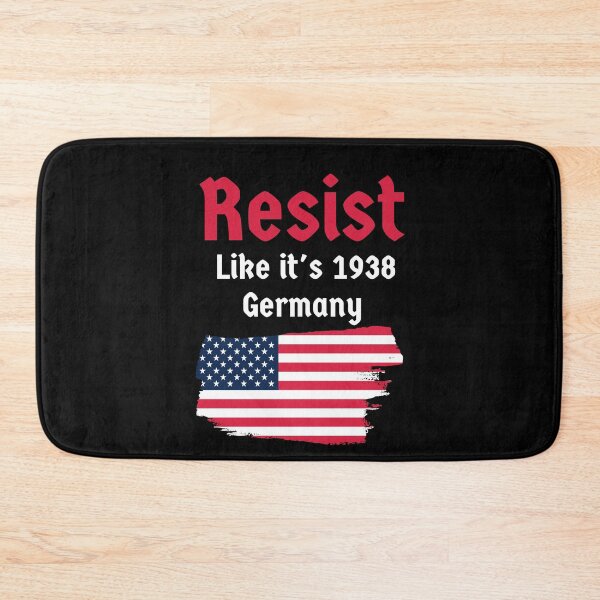 Item preview, Resist Like It's 1938 Germany designed and sold by AniArtPL.