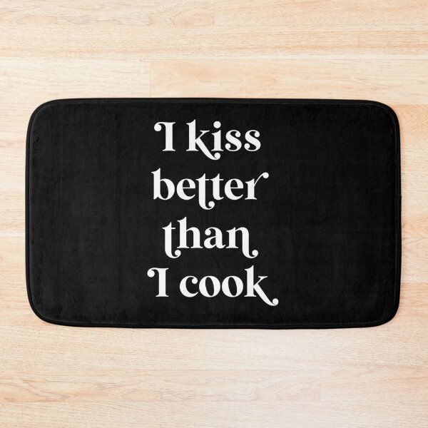 Item preview, I Kiss Better Than I Cook  designed and sold by ZoollGraphics.