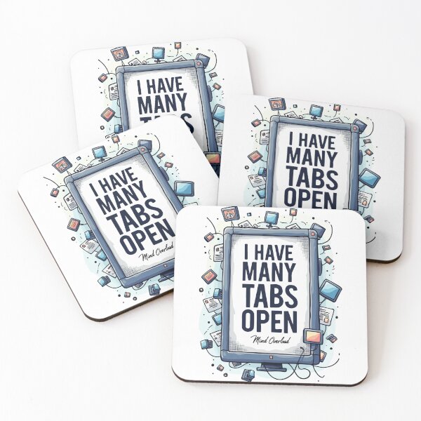 Item preview, Too Many Tabs Open - Digital Overload Quote designed and sold by Moss and Moon Studio.