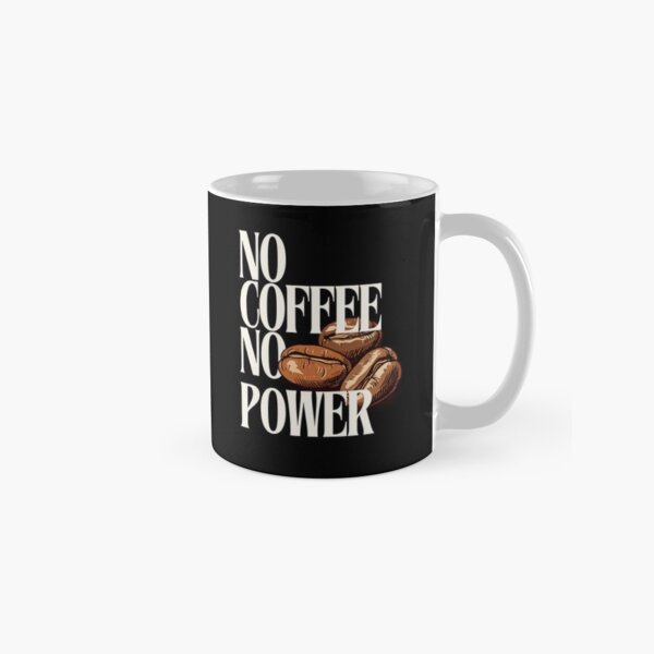 Artikel-Vorschau von No Coffee No power, designt und verkauft von tradeuminati.