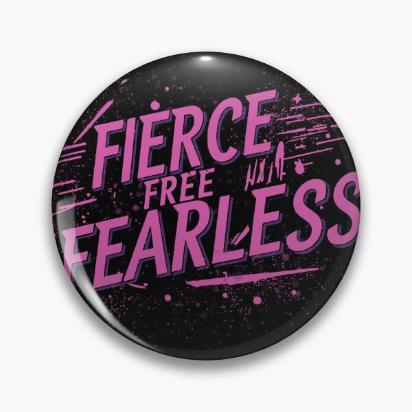Item preview, Fierce Free Fearless designed and sold by MAF_Merch.