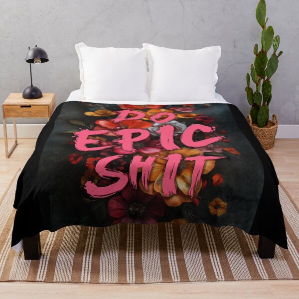 Item preview, Do Epic Shit designed and sold by My Digital Mind.