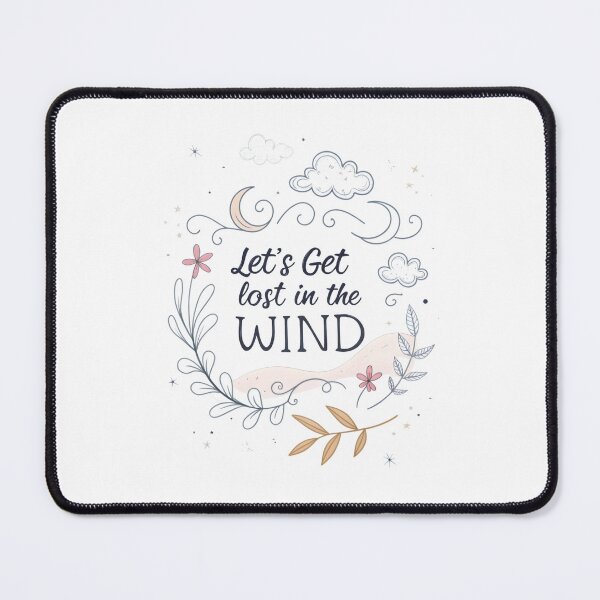Item preview, lets get lost in the wind  designed and sold by Ismartista.