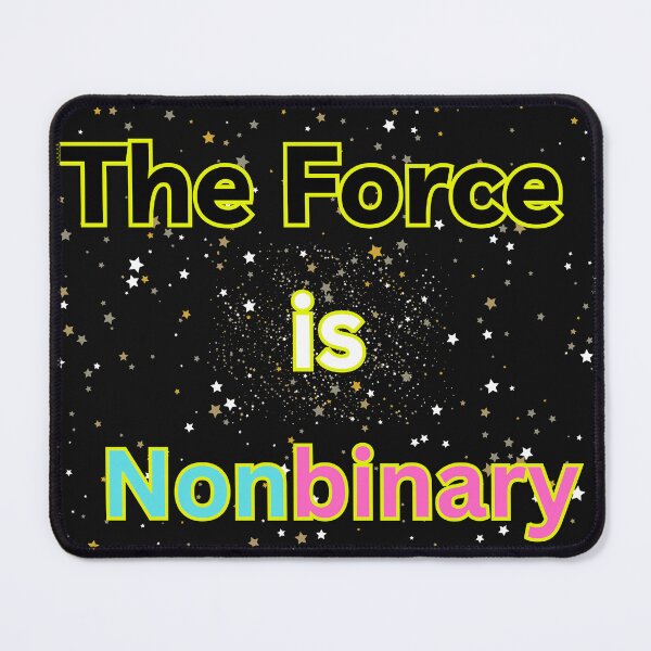 Item preview, The Force is Nonbinary designed and sold by 4-Store.
