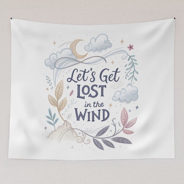 Item preview, lets get lost in the wind  designed and sold by Ismartista.