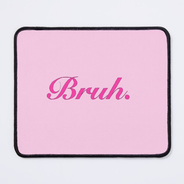 Item preview, Bruh. designed and sold by Raya Z.