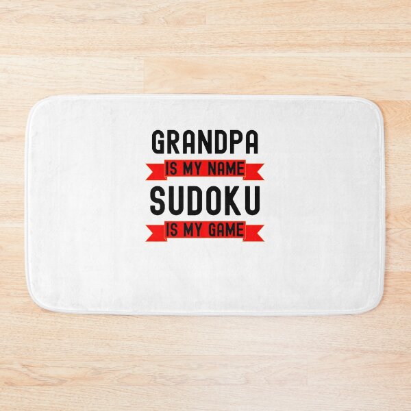 Item preview, Grandpa is my name Sudoku is my game funny Sudoku humor designed and sold by snowry.
