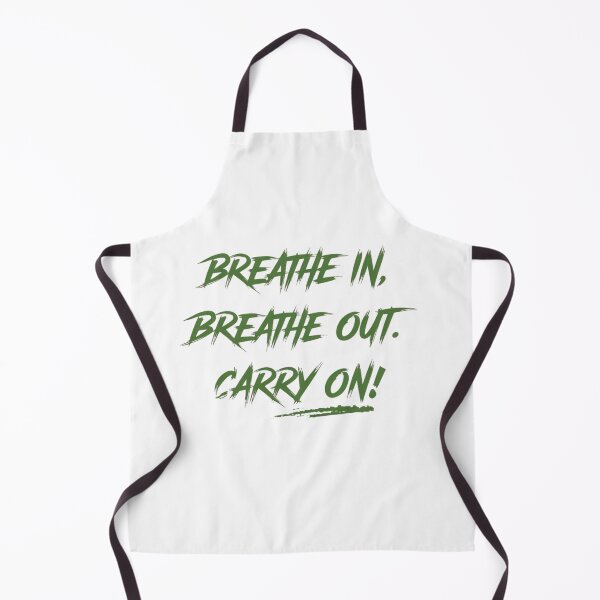 Item preview, Breath In, Breath Out, Carry On! designed and sold by Smileyt-shirt.