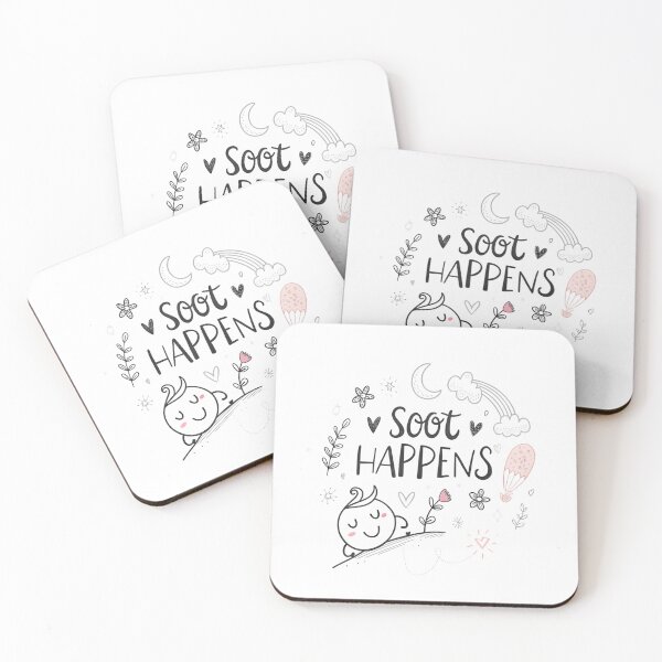 Item preview, soot happens  designed and sold by Ismartista.