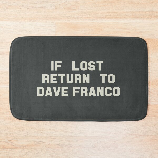 Item preview, If Lost Return to Dave Franco Tee designed and sold by 2000sbabyangel.