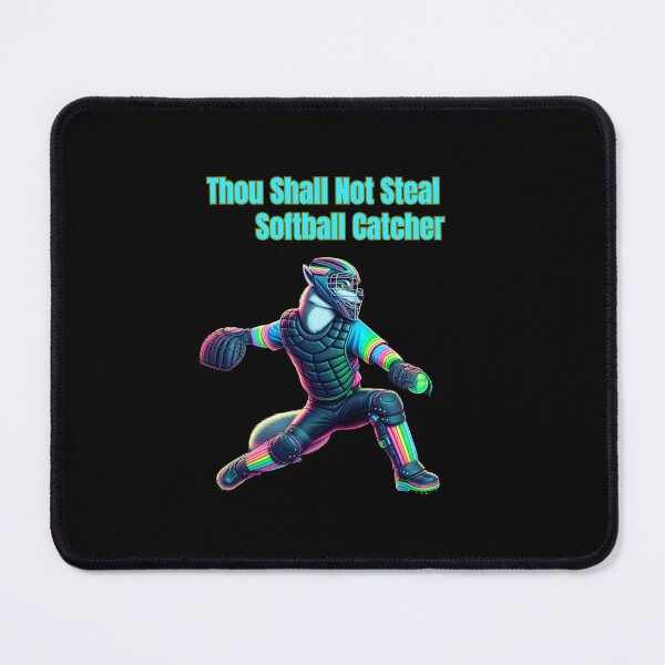 Item preview, Thou Shall Not Steal Softball Catcher designed and sold by TrendsLook.