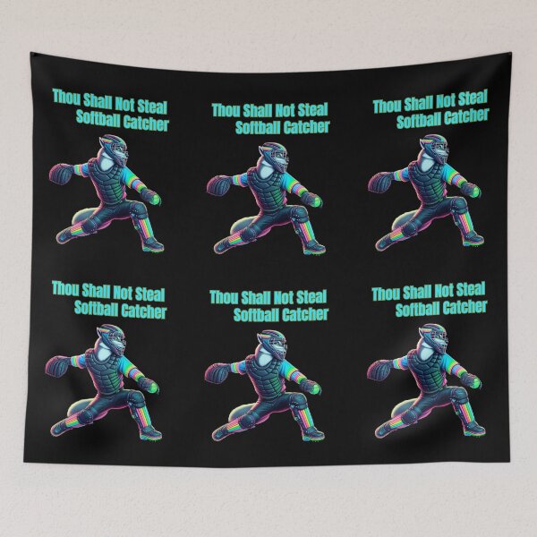 Item preview, Thou Shall Not Steal Softball Catcher designed and sold by TrendsLook.