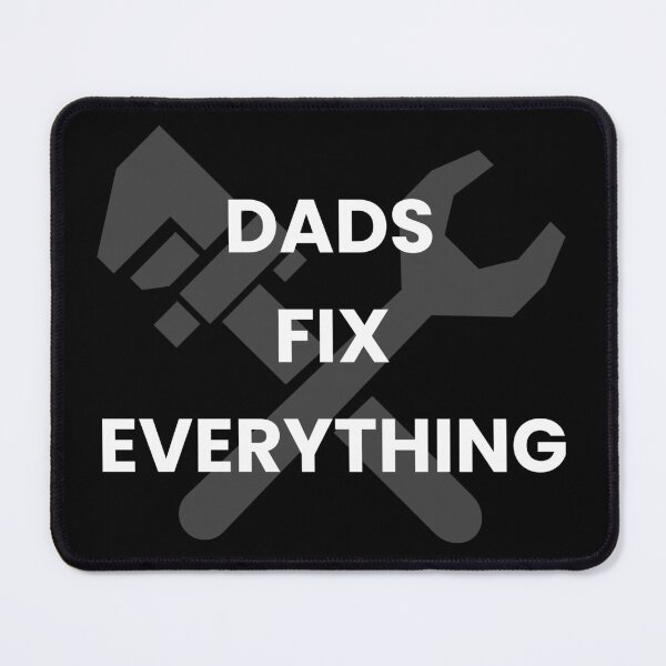 Item preview, Dads Fix Everything - white designed and sold by VasInd.