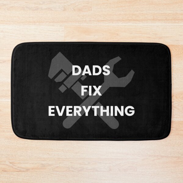Item preview, Dads Fix Everything - white designed and sold by VasInd.