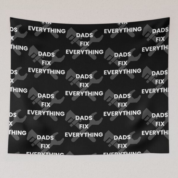 Item preview, Dads Fix Everything - white designed and sold by VasInd.