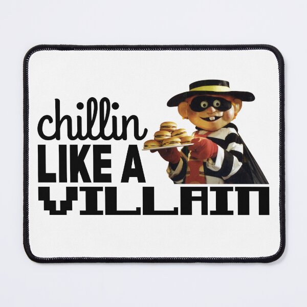 Item preview, Hamburglar Chillin Like A Villain designed and sold by mirror circus.