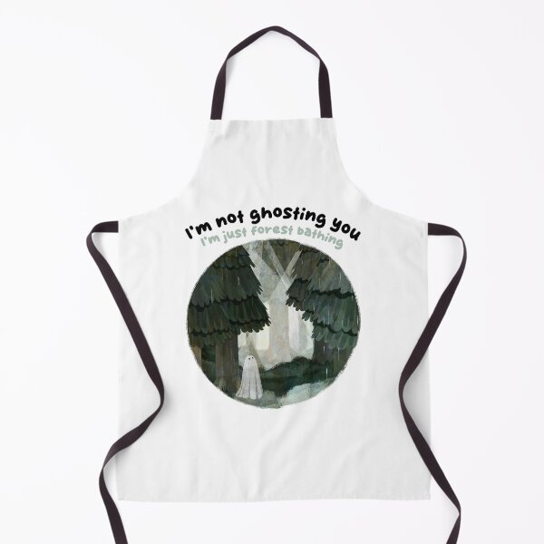 Item preview, I'm not ghosting you I'm just forest bathing designed and sold by katherineblower.
