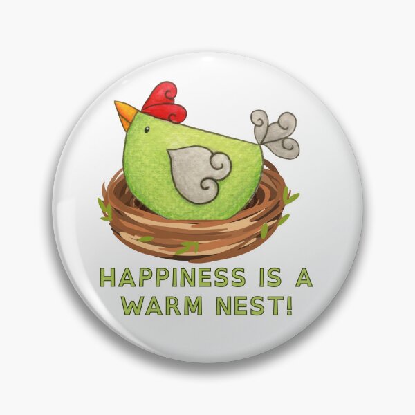 Item preview, Happiness is a warm nest! designed and sold by DanaTees.