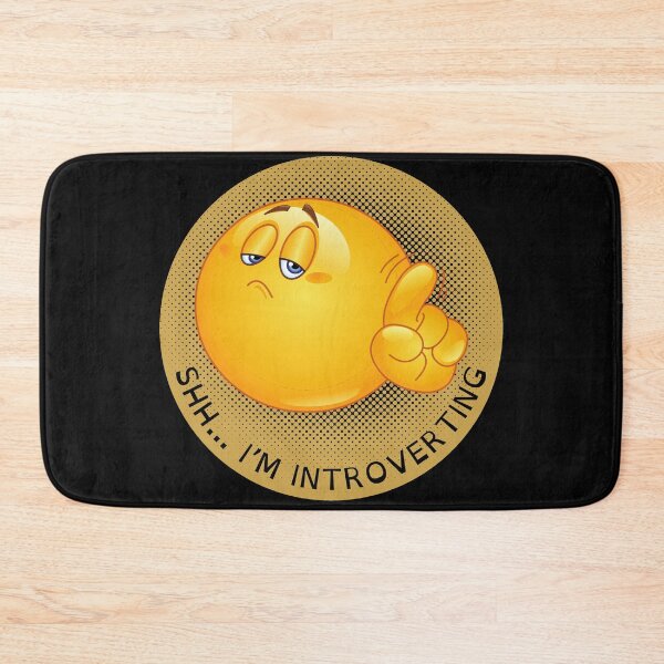 Item preview, SHH... I'M INTROVERTING designed and sold by DanaTees.