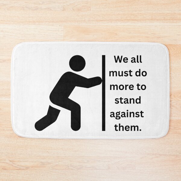 Item preview, We All Must Do More designed and sold by AnAwkwardOtter.
