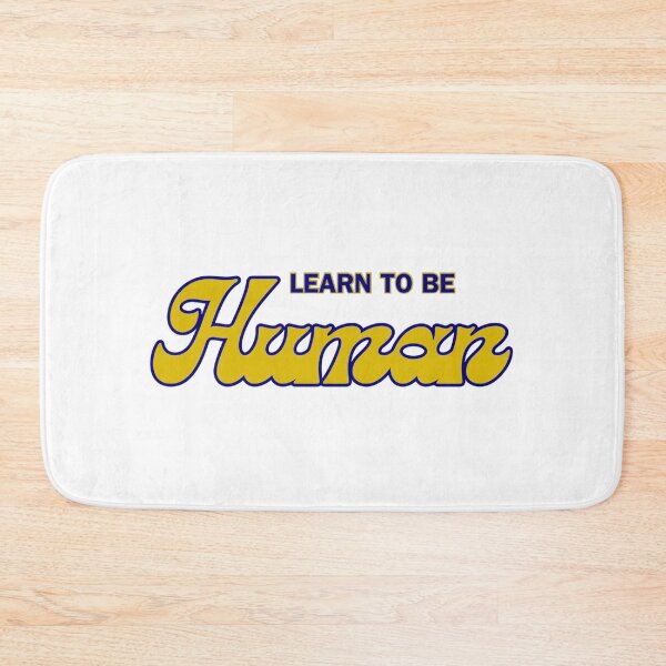 Item preview, Learn to be Human! designed and sold by Kid Wits Ink  "Wise enough to leave a lasting impression!".