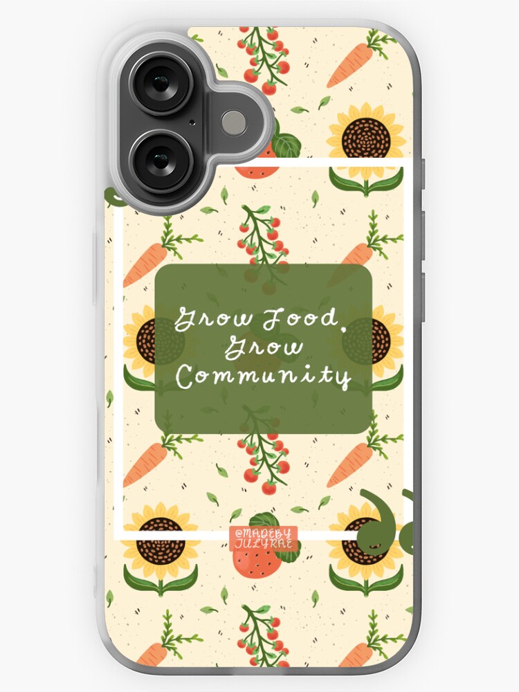 Thumbnail 1 of 5, iPhone Case, Grow Food, Grow Community designed and sold by TheLosersLounge.
