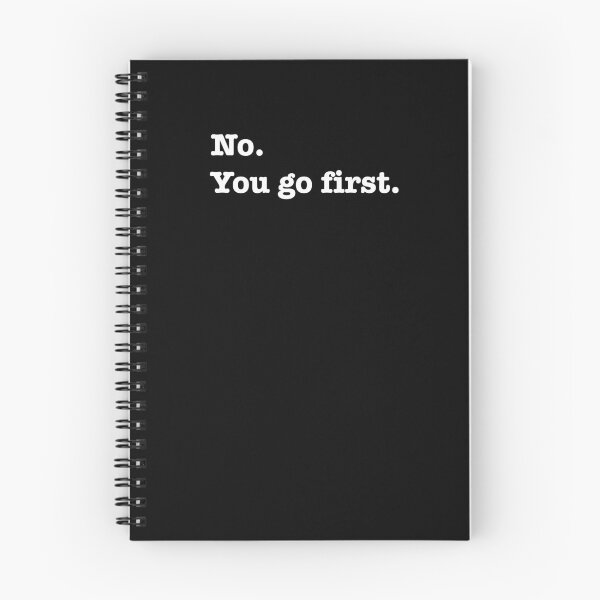 Item preview, No.You go first. designed and sold by bklyng.