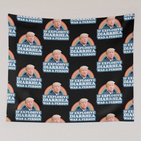 Item preview, If Explosive Diarrhea Was a Person Anti Trump designed and sold by malachi12c.