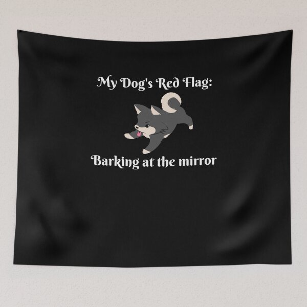 Item preview, My Dog's Red Flags designed and sold by PandaInkLab.