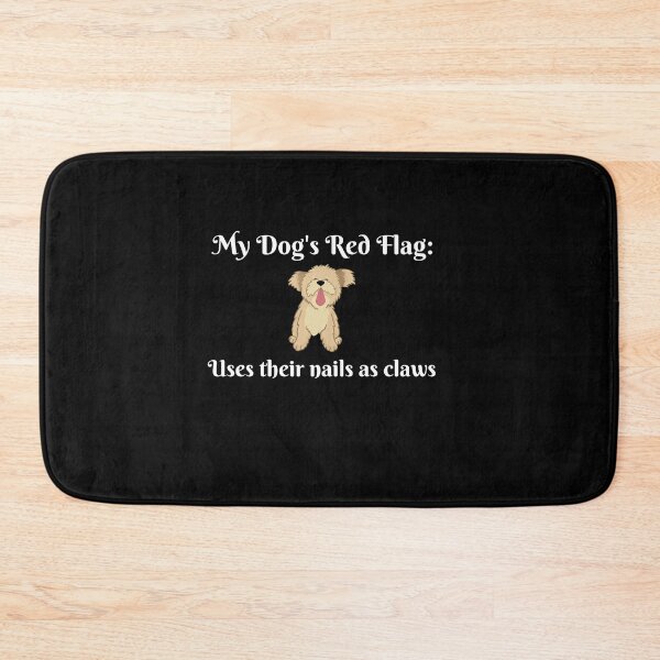 Item preview, My Dog's Red Flags designed and sold by PandaInkLab.