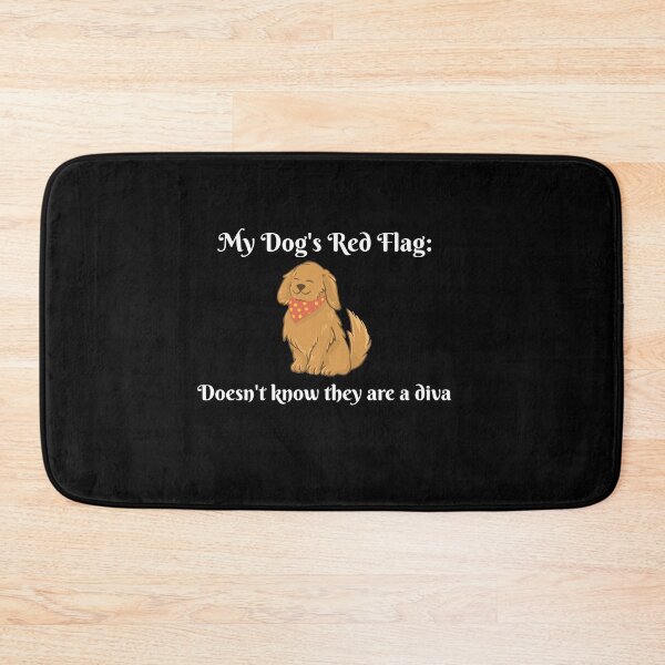 Item preview, My Dog's Red Flags designed and sold by PandaInkLab.