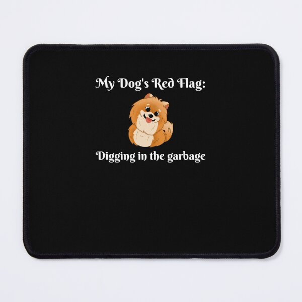 Item preview, My Dog's Red Flags designed and sold by PandaInkLab.