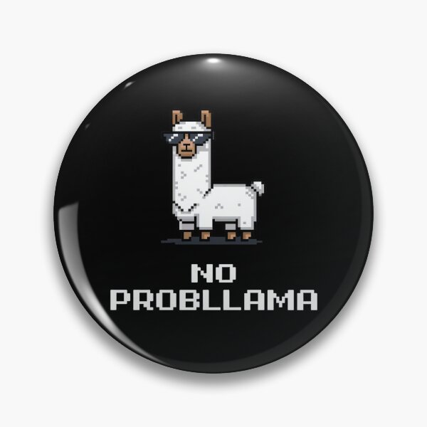 Item preview, No Probllama Cool Pixel Llama Pun Quote designed and sold by Dream-Fab.