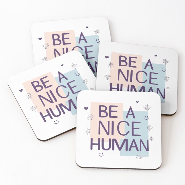 Item preview, Be a Nice Human  designed and sold by Xenovate .