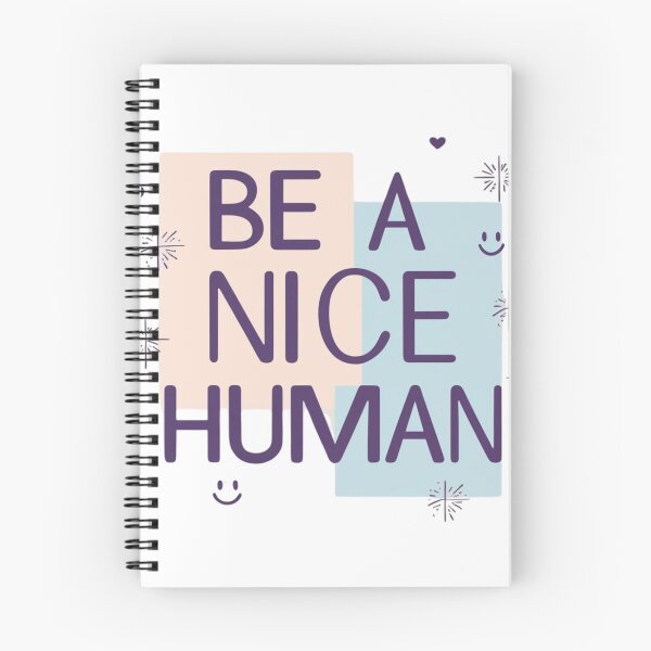 Item preview, Be a Nice Human  designed and sold by Xenovate .