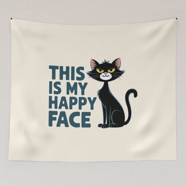 Item preview, This Is My Happy Face Funny Cat Quote designed and sold by Dream-Fab.