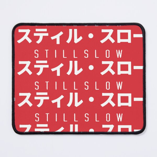 Item preview, スティル・スロー STILLSLOW designed and sold by OriginWave.