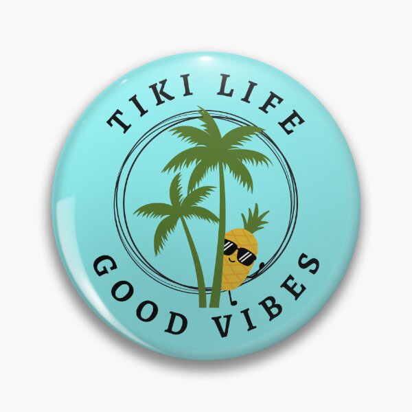 Item preview, Tiki Life - Good Vibes designed and sold by OozingOut.