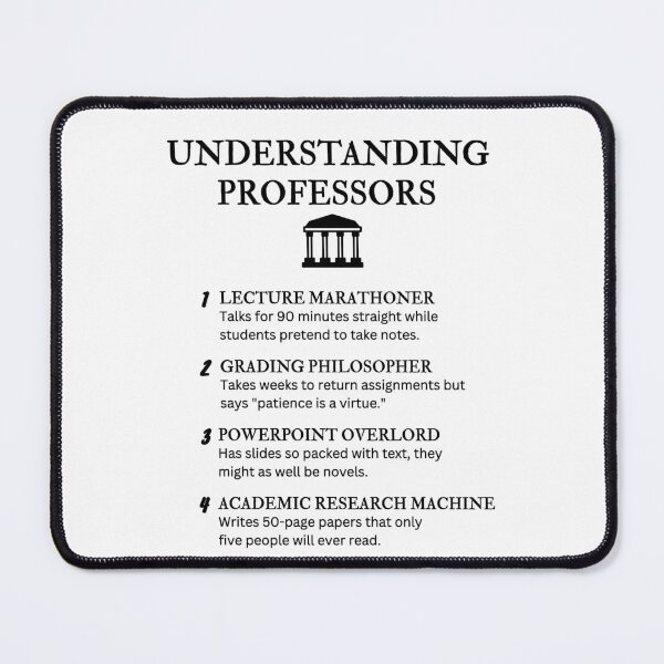 Item preview, UNDERSTANDING PROFESSORS – Funny Academic Humor designed and sold by PsyFlow35.