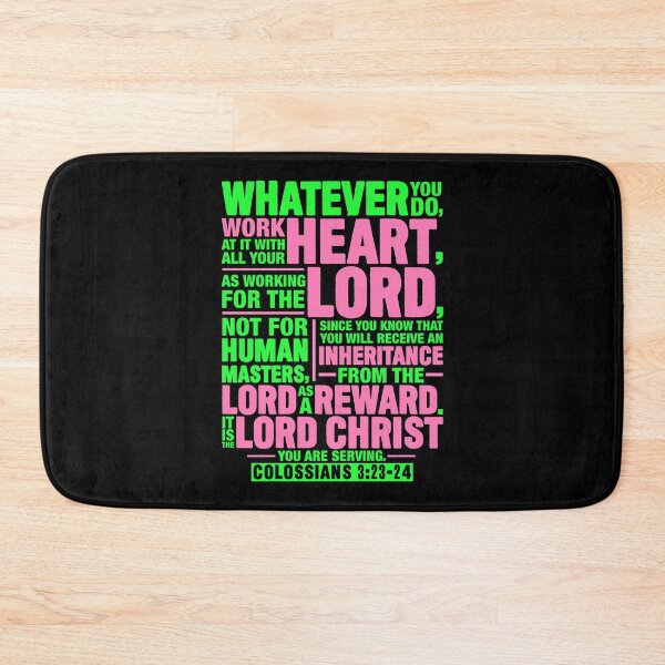 Item preview, Colossians 3:23-24 Work For The Lord Not For Human Masters designed and sold by plushism.