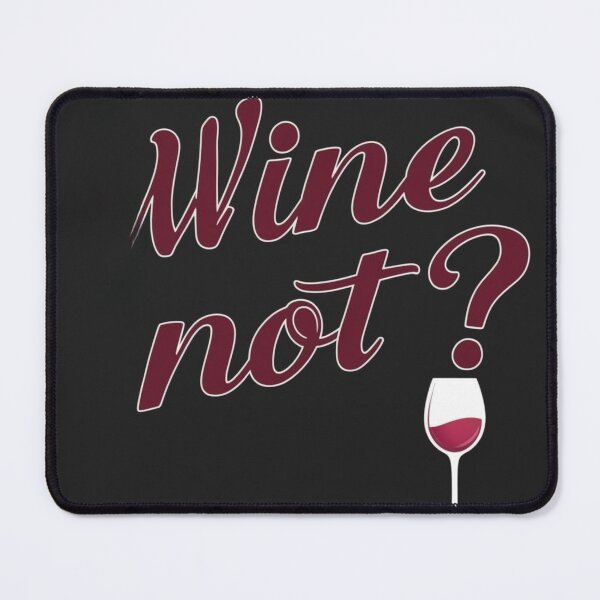 Item preview, Wine not? designed and sold by Xenovate .