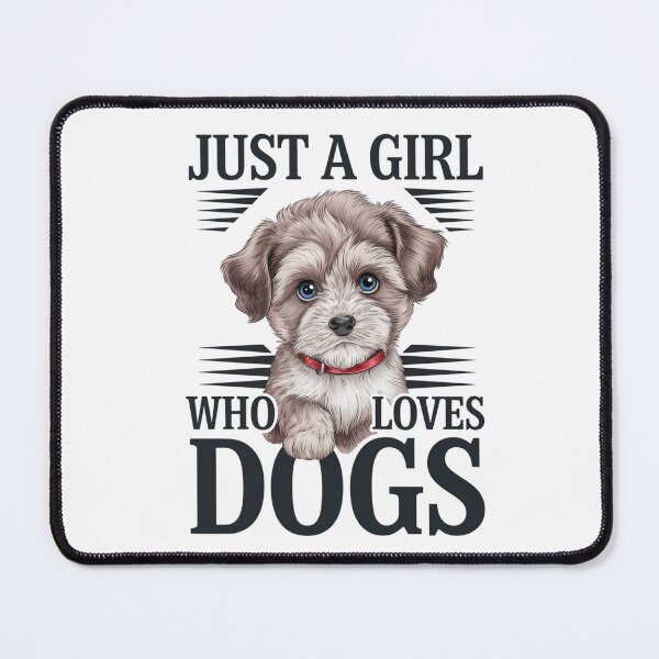 Item preview, Just a girl who loves dogs designed and sold by FrenchTouch77.